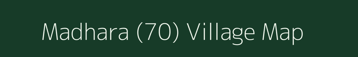 Madhara (70) village map in Himachal Pradesh