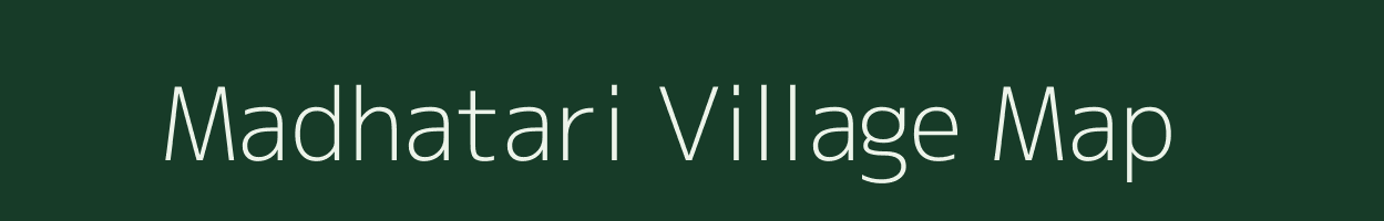 Madhatari village map in Assam