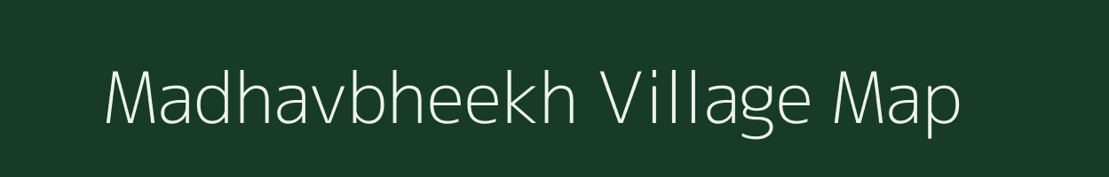 Madhavbheekh village map in Uttar Pradesh