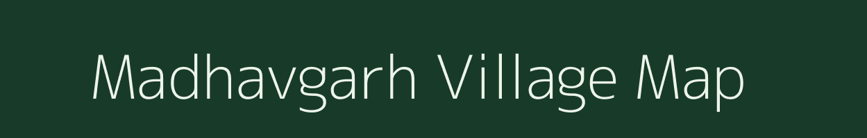 Madhavgarh village map in Madhya Pradesh