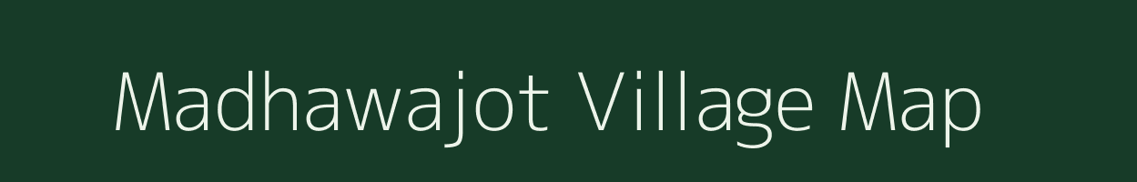 Madhawajot village map in Uttar Pradesh