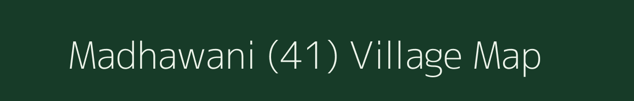 Madhawani (41) village map in Himachal Pradesh