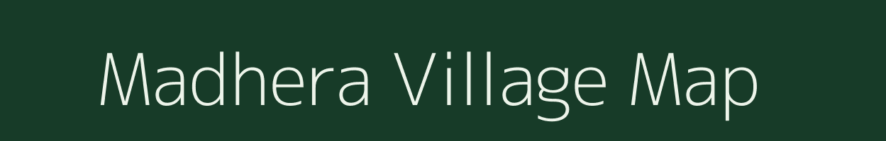 Madhera village map in Rajasthan