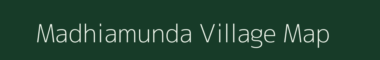 Madhiamunda village map in Odisha