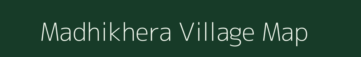 Madhikhera village map in Madhya Pradesh