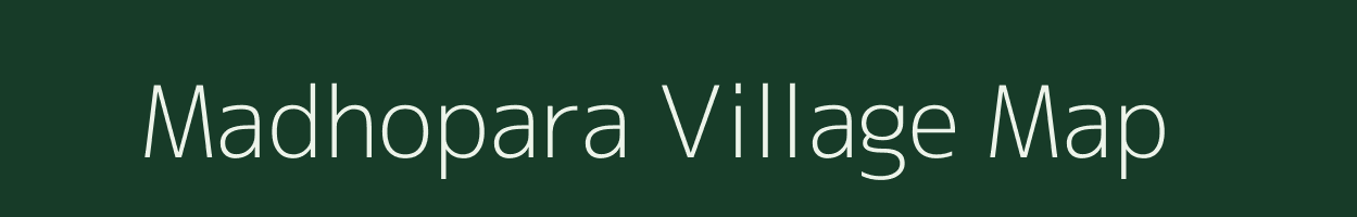 Madhopara village map in Jharkhand