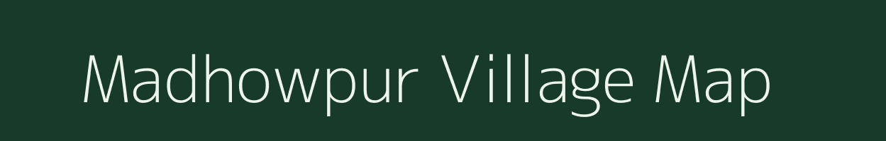 Madhowpur village map in Uttar Pradesh