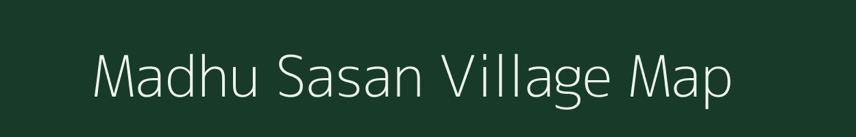 Madhu Sasan village map in Odisha