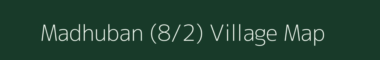 Madhuban (8/2) village map in Himachal Pradesh