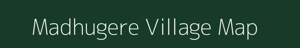 Madhugere village map in West Bengal