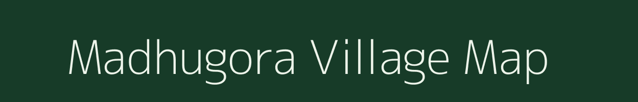 Madhugora village map in Jharkhand