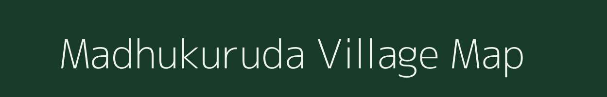 Madhukuruda village map in Odisha
