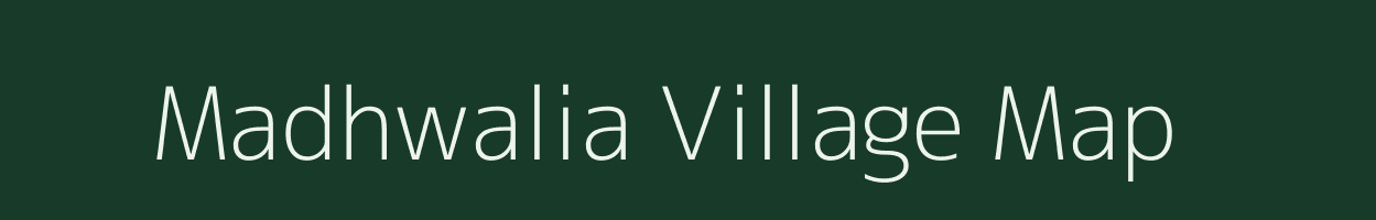 Madhwalia village map in Uttar Pradesh