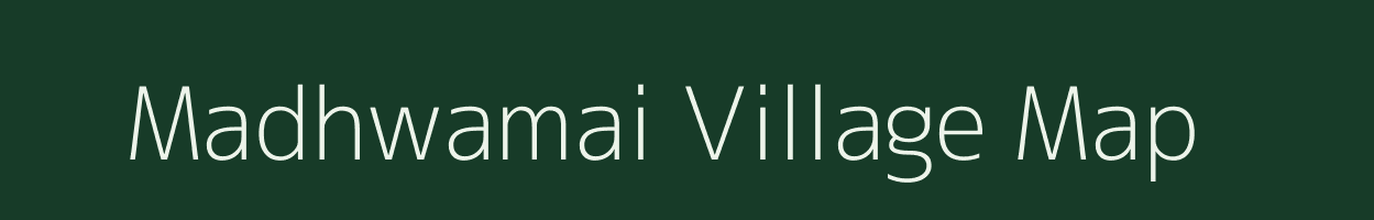Madhwamai village map in Uttar Pradesh