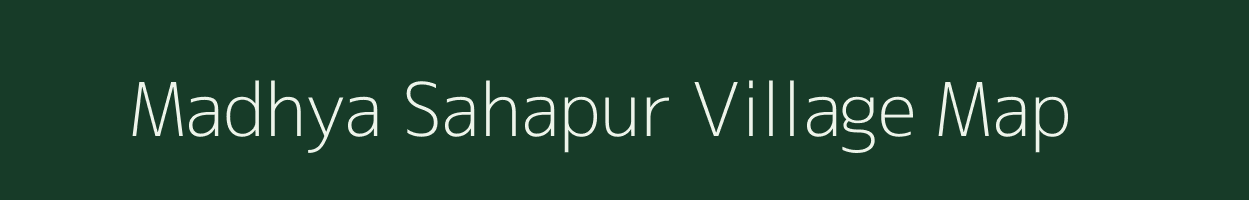 Madhya Sahapur village map in West Bengal