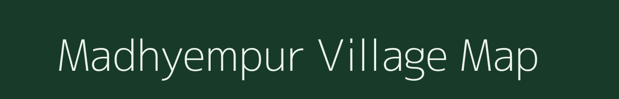 Madhyempur village map in Assam