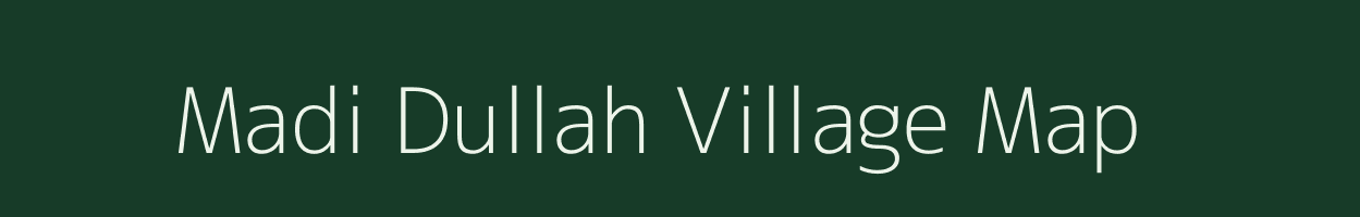 Madi Dullah village map in Uttar Pradesh