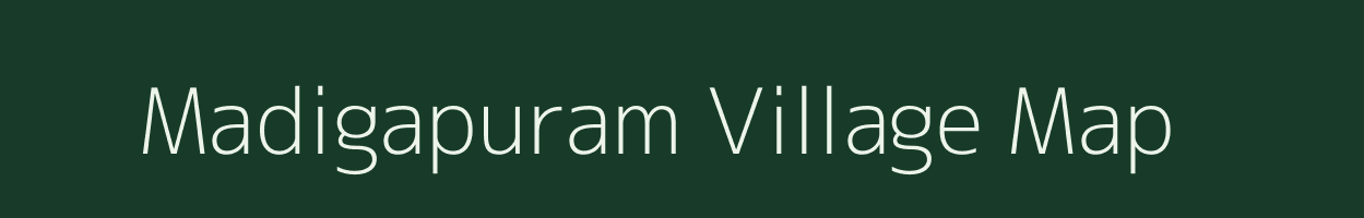 Madigapuram village map in Andhra Pradesh