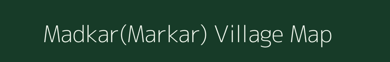 Madkar(Markar) village map in Odisha