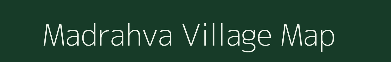 Madrahva village map in Uttar Pradesh