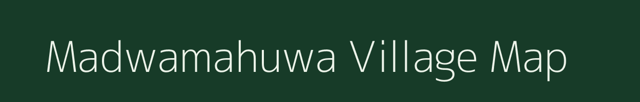 Madwamahuwa village map in Chhattisgarh