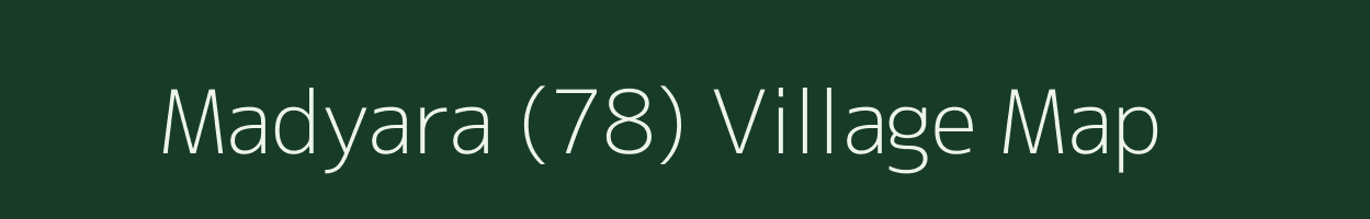 Madyara (78) village map in Himachal Pradesh