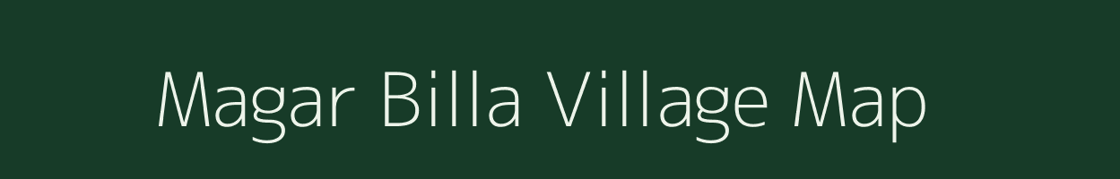 Magar Billa village map in Uttar Pradesh