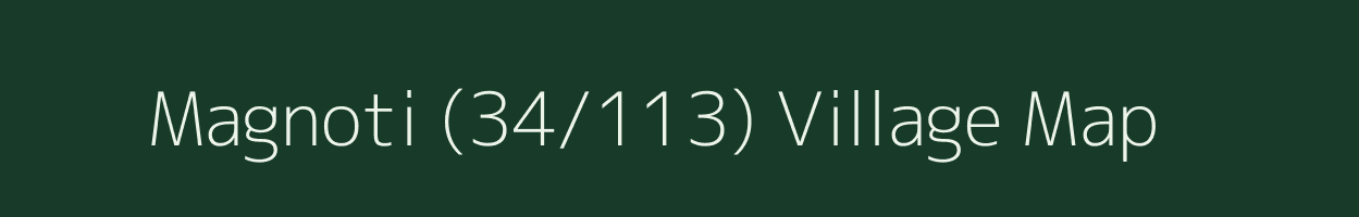 Magnoti (34/113) village map in Himachal Pradesh