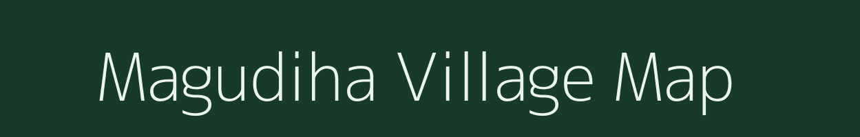 Magudiha village map in Jharkhand