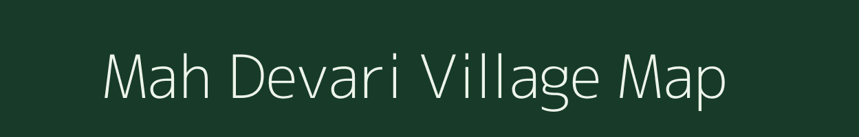 Mah Devari village map in Uttar Pradesh