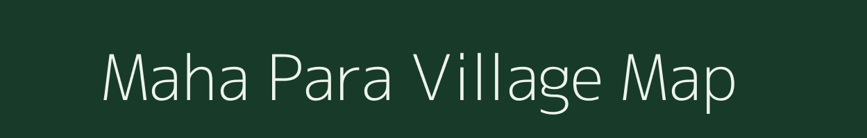 Maha Para village map in Uttar Pradesh