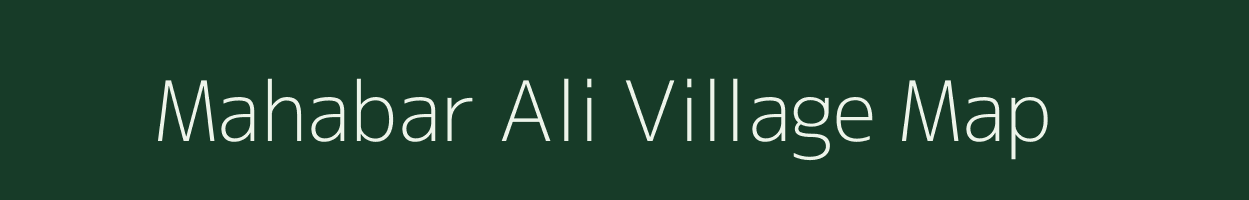 Mahabar Ali village map in Assam