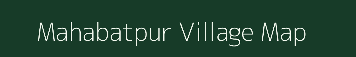 Mahabatpur village map in West Bengal