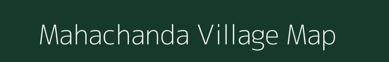 Mahachanda village map in Bihar