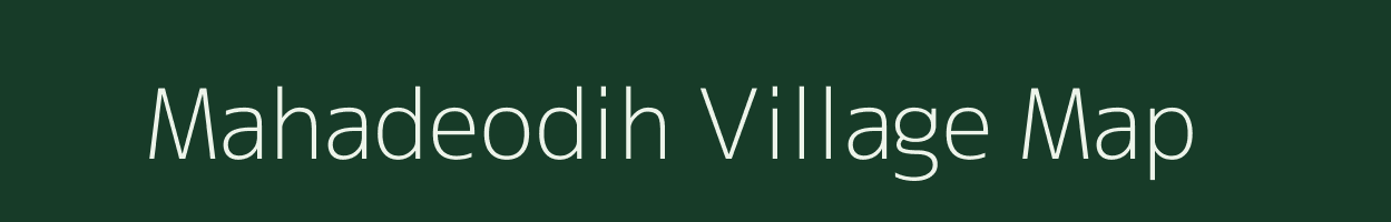 Mahadeodih village map in Jharkhand