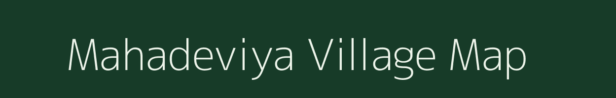 Mahadeviya village map in Gujarat