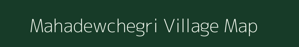 Mahadewchegri village map in Jharkhand