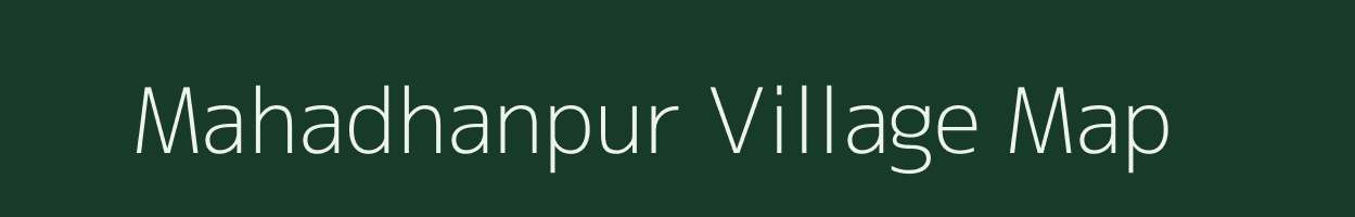 Mahadhanpur village map in Uttar Pradesh