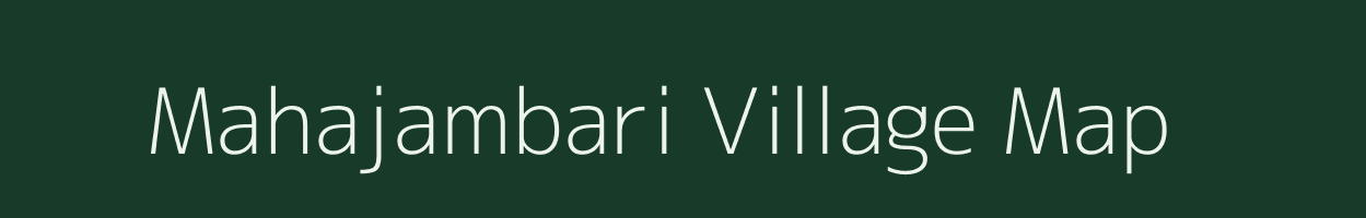 Mahajambari village map in West Bengal