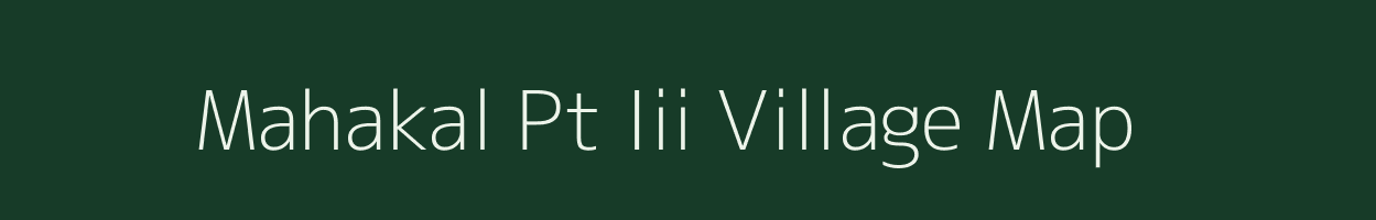 Mahakal Pt Iii village map in Assam