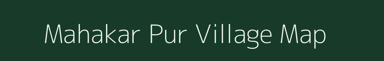 Mahakar Pur village map in Uttar Pradesh