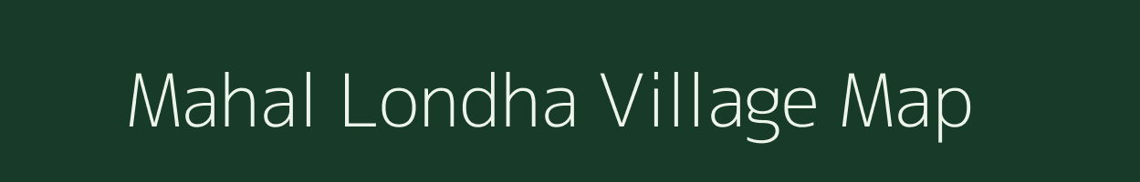 Mahal Londha village map in Maharashtra