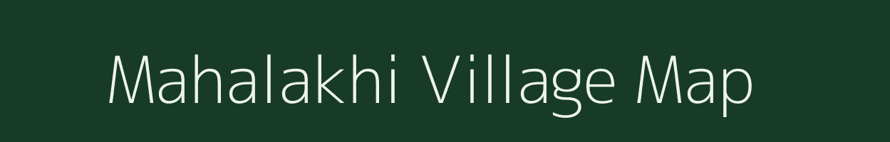 Mahalakhi village map in Assam