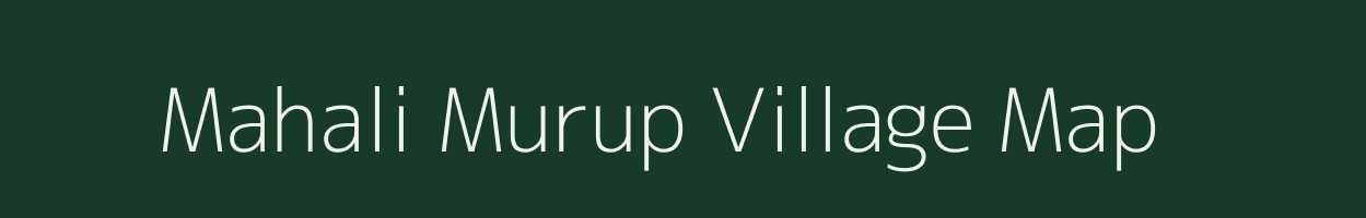 Mahali Murup village map in Jharkhand