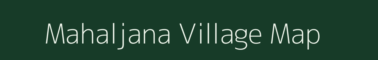 Mahaljana village map in Uttar Pradesh