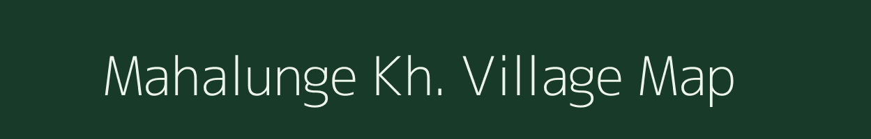 Mahalunge Kh. village map in Maharashtra