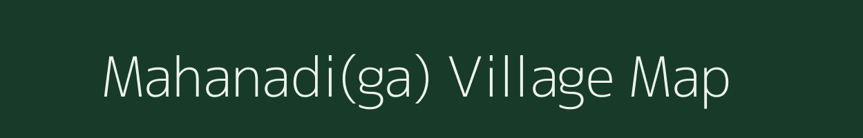 Mahanadi(ga) village map in Odisha