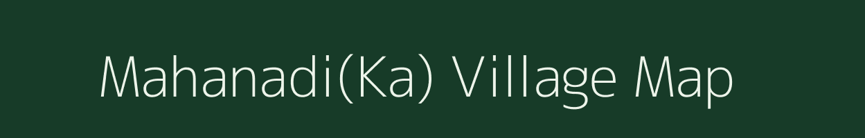 Mahanadi(Ka) village map in Odisha