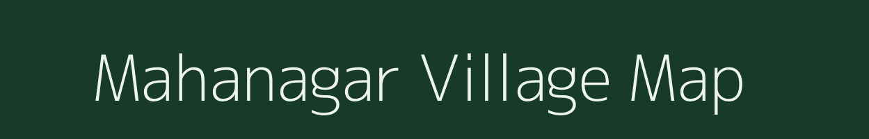 Mahanagar village map in Uttar Pradesh