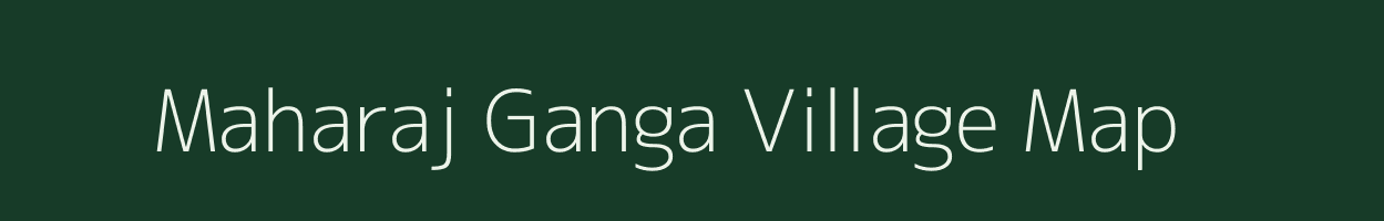 Maharaj Ganga village map in West Bengal